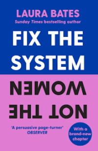Image of FIX THE SYSTEM , NOT THE WOMEN