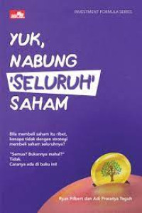 Image of Investment Formula Series; YUK, NABUNG SELURUH SAHAM