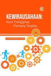 Image of KEWIRAUSAHAAN ; Kecil Trengginas Pantang Tergilas