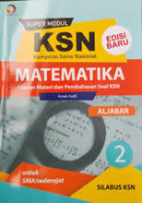 Image of KSN MATEMATIKA 2 MATEMATIKA ALJABAR