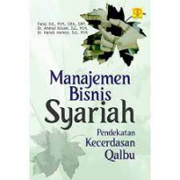 Image of MANAJEMEN BISNISSYARIAH Pendekatan Kecerdasan Qolbu