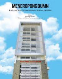 Image of MENEROPONG BUMN ;Kasus-kasus Etika Bisnis dan Akuntansi