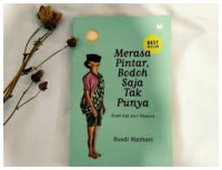 Image of Merasa Pintar, Bodoh Saja Tak Punya