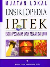 Image of MUATAN LOKAL ENSIKLOPEDIA IPTEK JILID 7