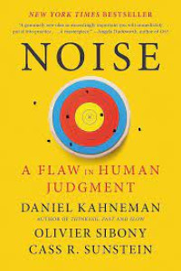 Image of NOISE A FLAW IN HUMAN JUDGMENT