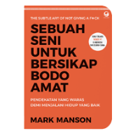 Image of SEBUAH SENI UNTUK BERSIKAP BODO AMAT