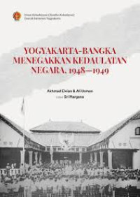 Image of YOGYAKARTA - BANGKA MENEGAKAKAN KEDAULATAN NEGARA 1948-1949